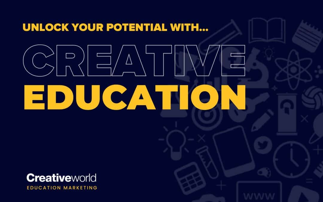 Transform Your School’s Marketing with Creativeworld Education